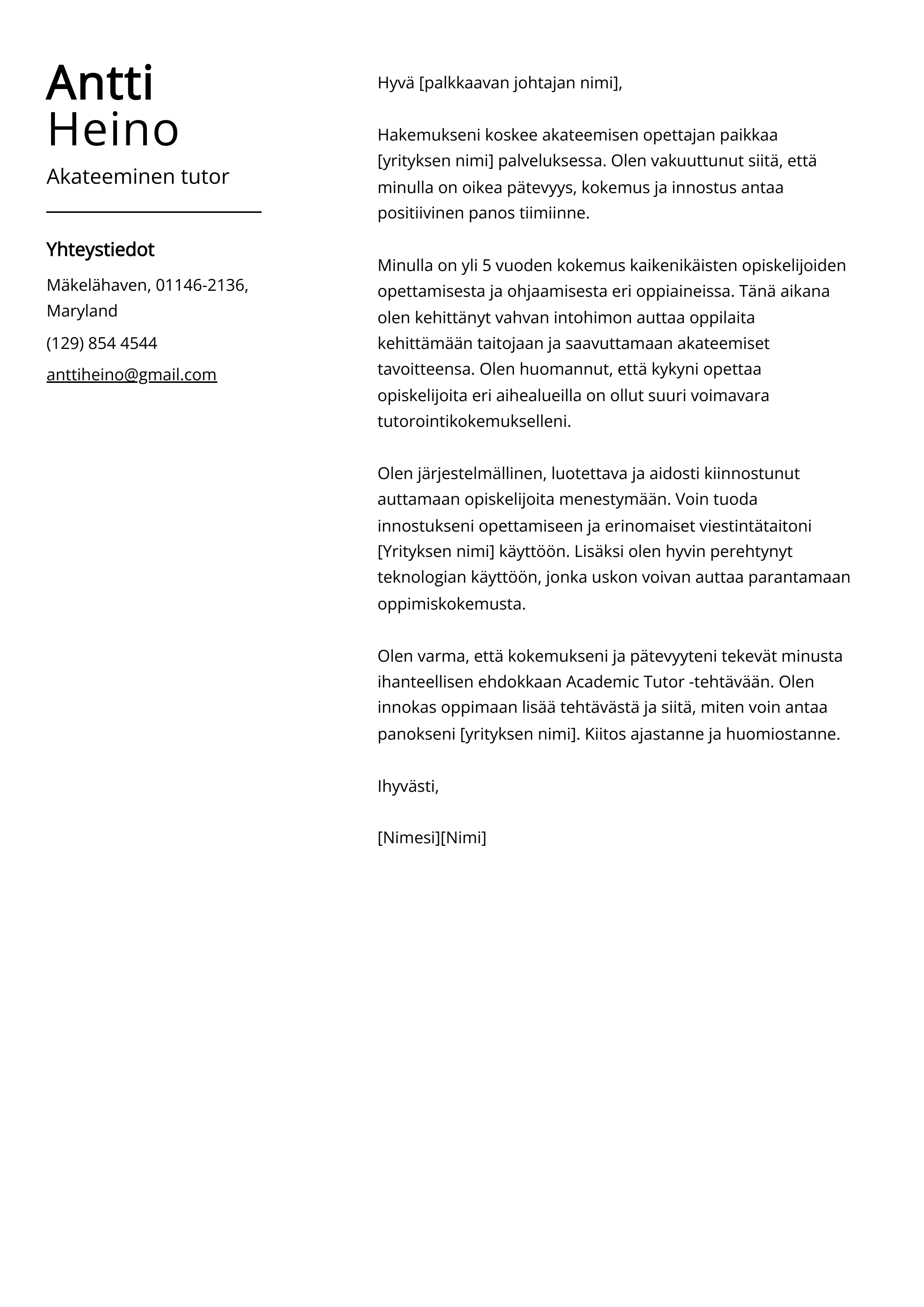 Akateeminen tutor Cover Letter Esimerkki