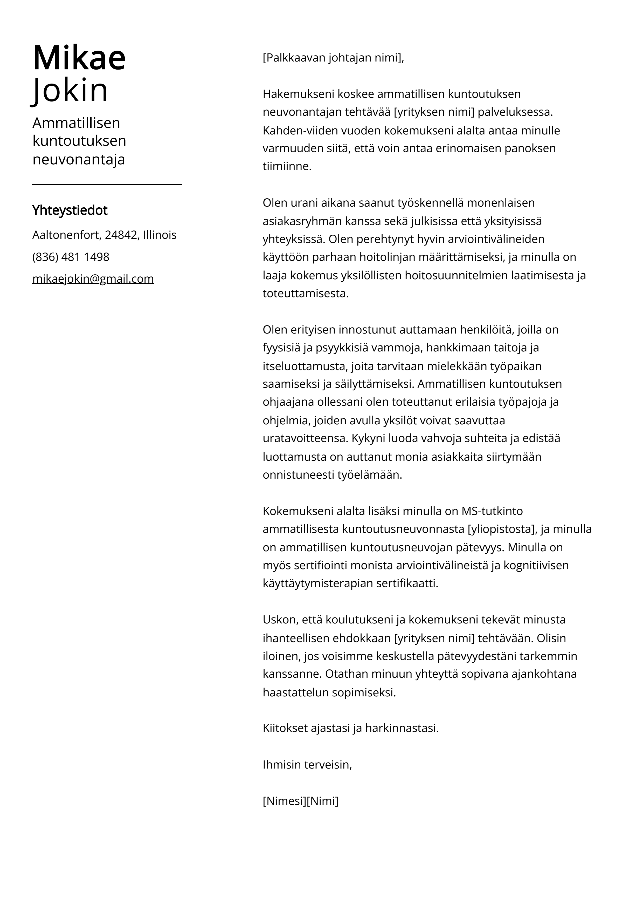 Ammatillisen kuntoutuksen neuvonantaja Cover Letter Example