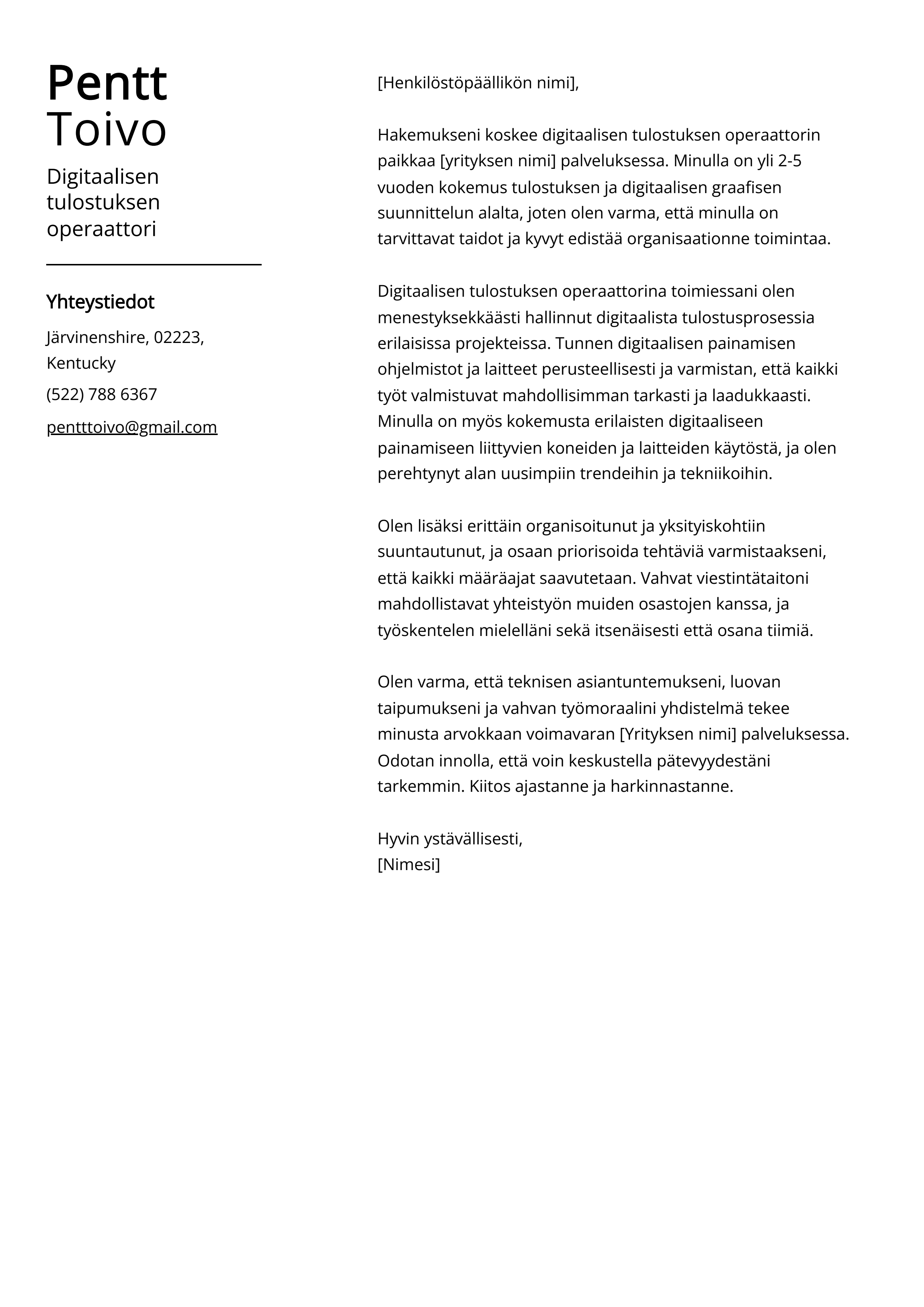 Digitaalisen tulostuksen operaattori Cover Letter Esimerkki