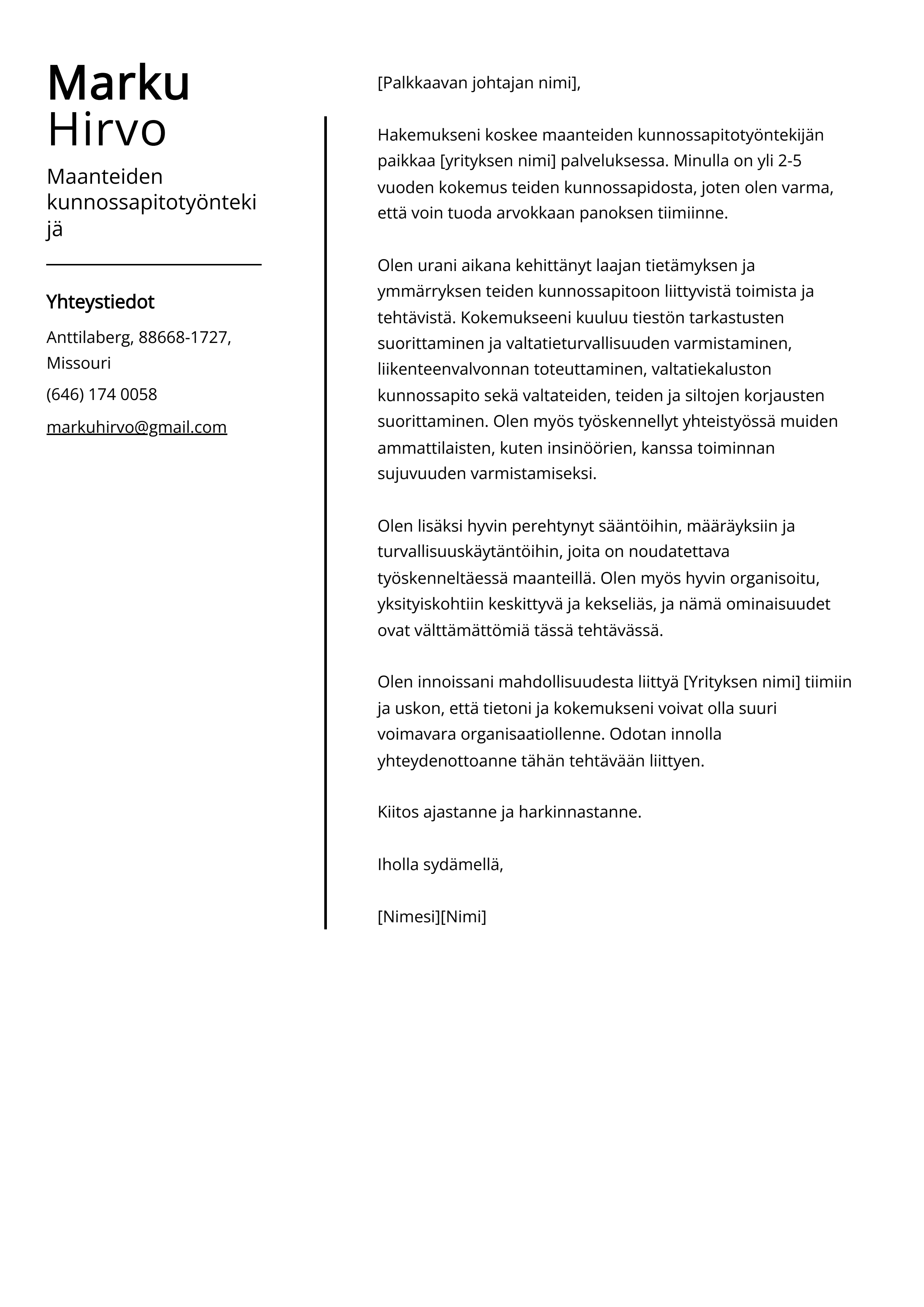 Maanteiden kunnossapitotyöntekijä Cover Letter Example