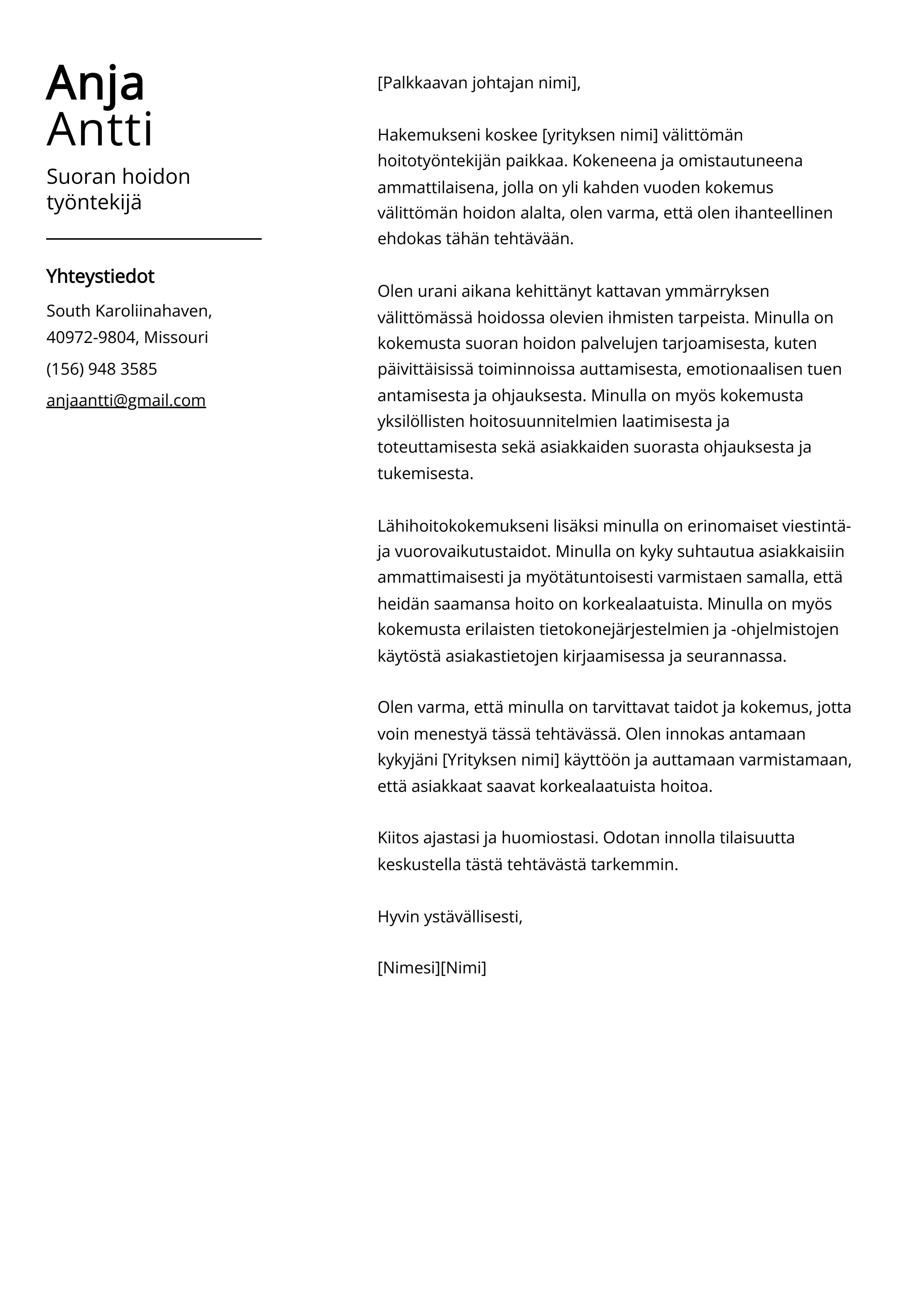 Suoran hoidon työntekijä Cover Letter Example