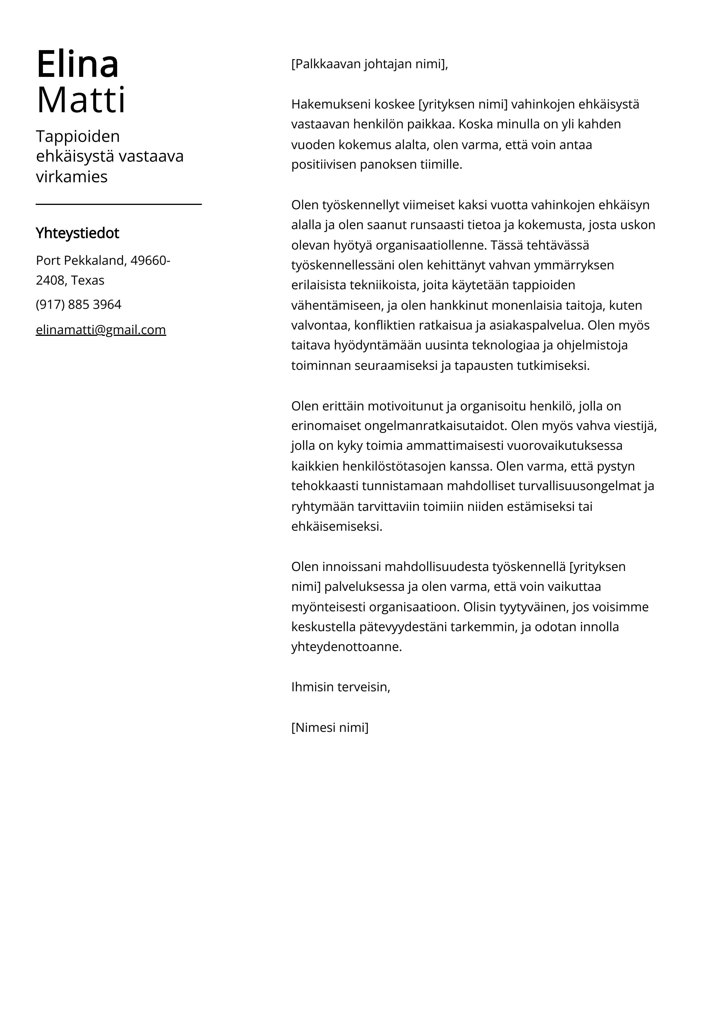 Tappioiden ehkäisystä vastaava virkamies Cover Letter Example