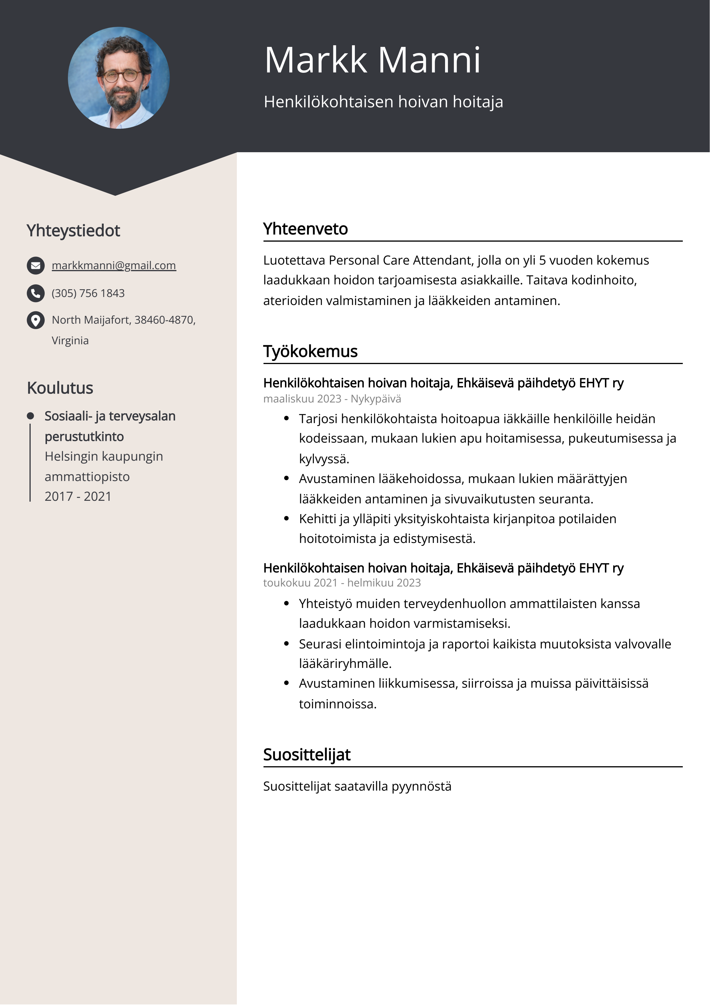 Henkilökohtaisen hoivan hoitaja Resume Example