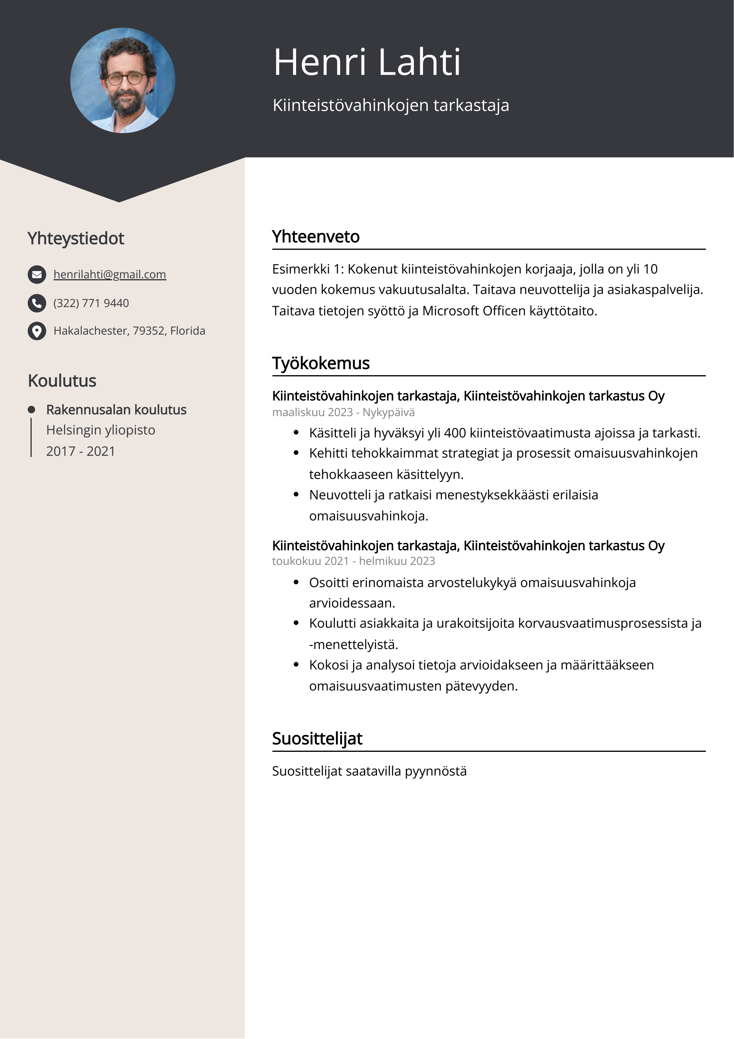 Kiinteistövahinkojen tarkastaja Resume Example