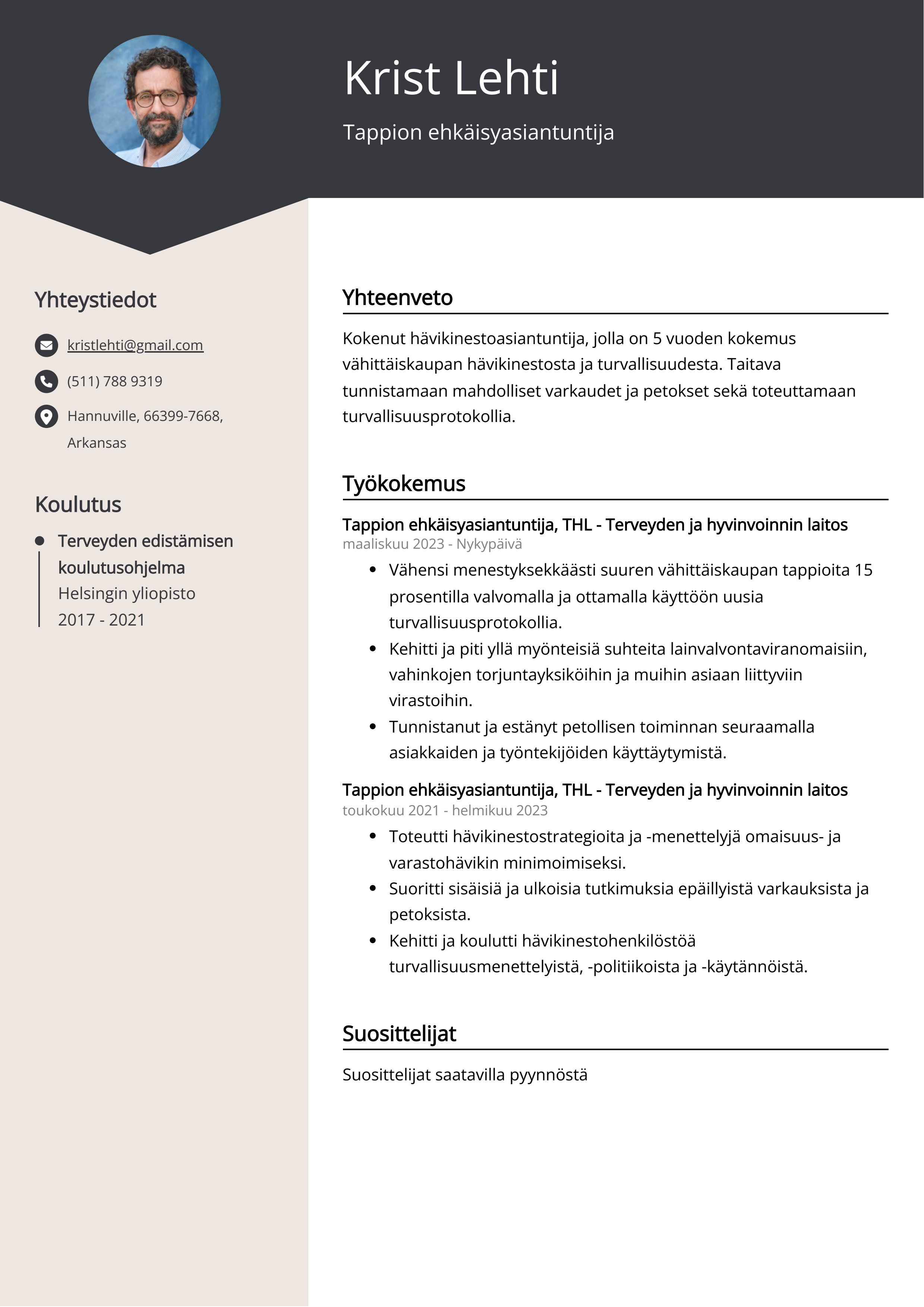 Tappion ehkäisyasiantuntija Resume Example